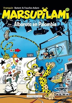 MARSUPILAMI 10. ALBOROTO EN PALOMBIA | 9788415706885 | BATEM / FAUCHE-ADAM | Llibreria La Gralla | Librería online de Granollers