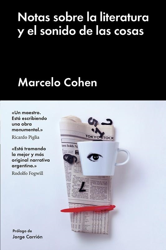 NOTAS SOBRE LA LITERATURA Y EL SONIDO DE LAS COSAS | 9788416665716 | COHEN, MARCELO | Llibreria La Gralla | Librería online de Granollers