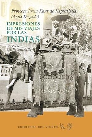 IMPRESIONES DE MIS VIAJES POR LAS INDIAS | 9788415374985 | PRINCESA PREM KAUR DE KAPURTHALA | Llibreria La Gralla | Librería online de Granollers