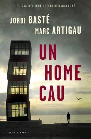 UN HOME CAU | 9788416430611 | BASTE, JORDI / ARTIGAU, MARC | Llibreria La Gralla | Librería online de Granollers