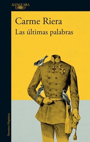 ÚLTIMAS PALABRAS, LAS | 9788420430270 | RIERA, CARME | Llibreria La Gralla | Librería online de Granollers