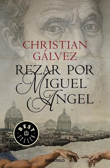 REZAR POR MIGUEL ÁNGEL (BOLSILLO) | 9788466338806 | GALVEZ, CHRISTIAN | Llibreria La Gralla | Llibreria online de Granollers