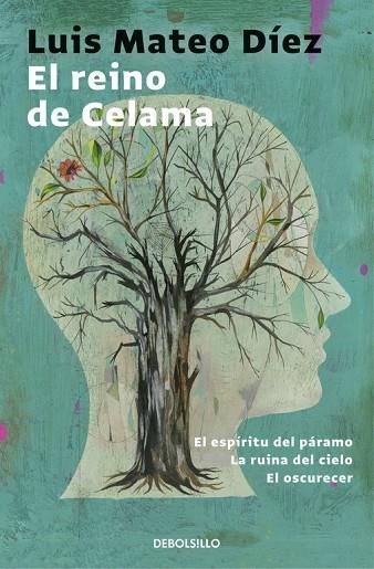 REINO DE CELAMA, EL (BOLSILLO) | 9788466330985 | DIEZ, LUIS MATEO | Llibreria La Gralla | Llibreria online de Granollers