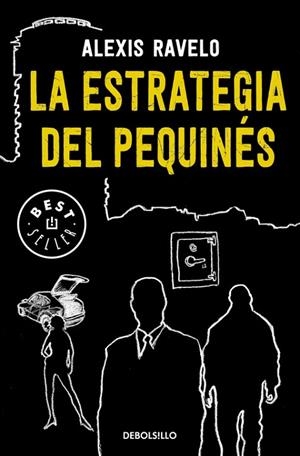 ESTRATEGIA DEL PEQUINÉS, LA (BOLSILLO) | 9788466338684 | RAVELO, ALEXIS | Llibreria La Gralla | Llibreria online de Granollers