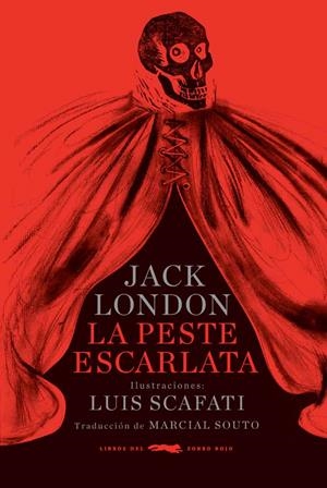 PESTE ESCARLATA, LA | 9788494595042 | LONDON, JACK | Llibreria La Gralla | Librería online de Granollers