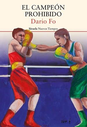 CAMPEON PROHIBIDO, EL  | 9788416964307 | FO, DARIO | Llibreria La Gralla | Librería online de Granollers