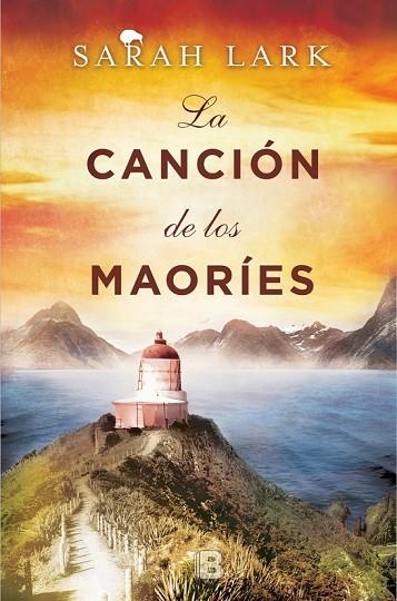 CANCION DE LOS MAORIES, LA  | 9788466661140 | LARK, SARAH | Llibreria La Gralla | Librería online de Granollers