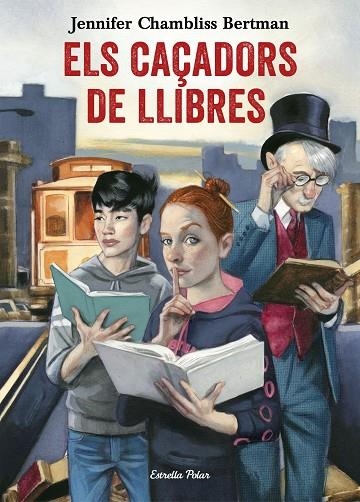 CAÇADORS DE LLIBRES, EL | 9788491372073 | CHAMBLISS BERTMAN, JENNIFER | Llibreria La Gralla | Librería online de Granollers