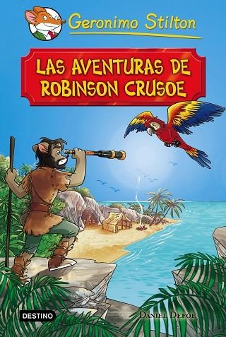 AVENTURAS DE ROBINSON CRUSOE, LAS | 9788408169154 | GERONIMO STILTON | Llibreria La Gralla | Librería online de Granollers