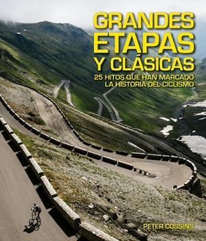 GRANDES ETAPAS Y CLÁSICAS | 9788416489923 | COSSINS, PETER  | Llibreria La Gralla | Librería online de Granollers