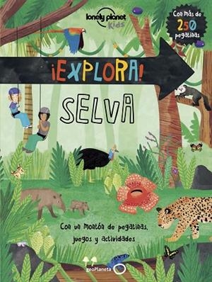 EXPLORA! SELVA | 9788408159810 | FEROZE, JEN | Llibreria La Gralla | Librería online de Granollers