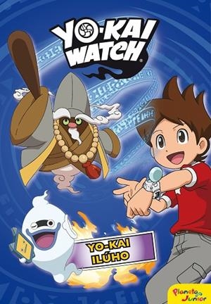 YO-KAI WATCH. YO-KAI ILÚHO | 9788408169123 | YO-KAI WATCH | Llibreria La Gralla | Llibreria online de Granollers