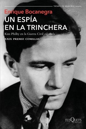 ESPÍA EN LA TRINCHERA, UN | 9788490663875 | BOCANEGRA, ENRIQUE | Llibreria La Gralla | Librería online de Granollers