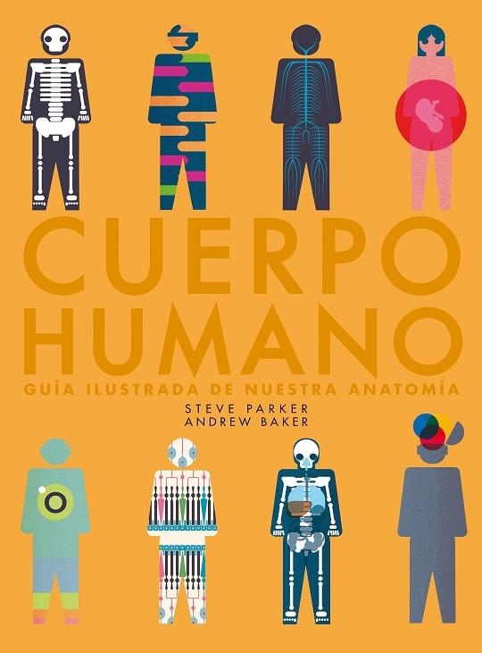 CUERPO HUMANO | 9788416489985 | PARKER, STEVE / BAKER,ANDREW | Llibreria La Gralla | Llibreria online de Granollers