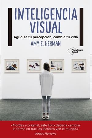 INTELIGENCIA VISUAL | 9788417002008 | HERMAN, AMY E. | Llibreria La Gralla | Llibreria online de Granollers