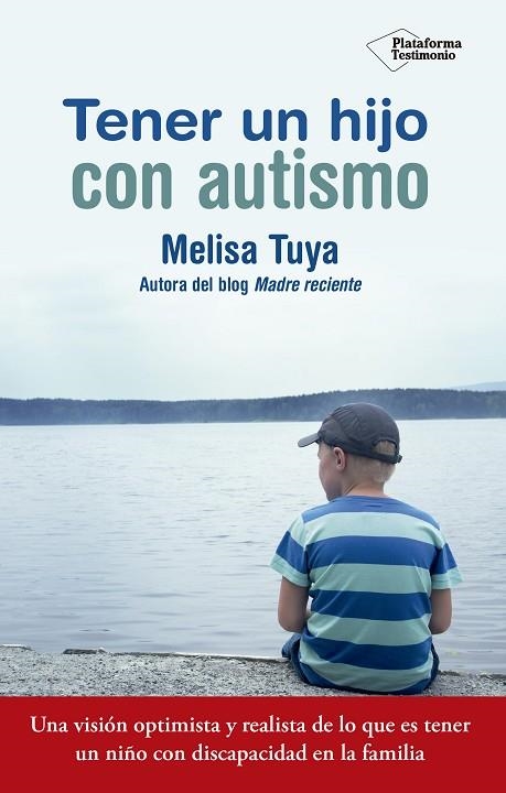 TENER UN HIJO CON AUTISMO | 9788417002022 | TUYA, MELISA | Llibreria La Gralla | Librería online de Granollers