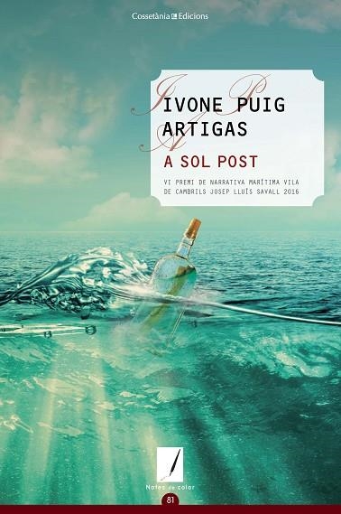 A SOL POST | 9788490345764 | PUIG ARTIGAS, IVONE | Llibreria La Gralla | Librería online de Granollers