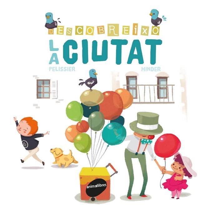 DESCOBREIXO LA CIUTAT | 9788416844005 | PELISSIER, JÉRÔME | Llibreria La Gralla | Librería online de Granollers