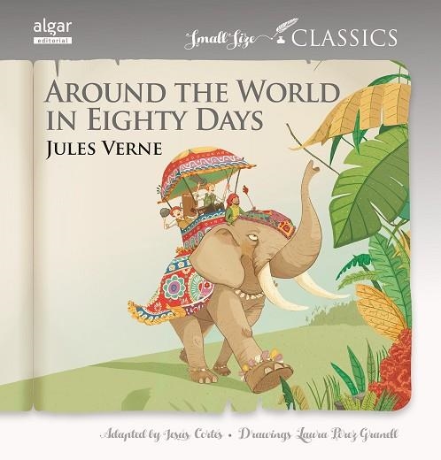 AROUND THE WORLD IN EIGHTY DAYS | 9788498458572 | VERNE, JULES | Llibreria La Gralla | Llibreria online de Granollers