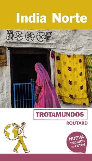 INDIA NORTE TROTAMUNDOS 2017 | 9788415501855 | GLOAGUEN, PHILIPPE | Llibreria La Gralla | Llibreria online de Granollers