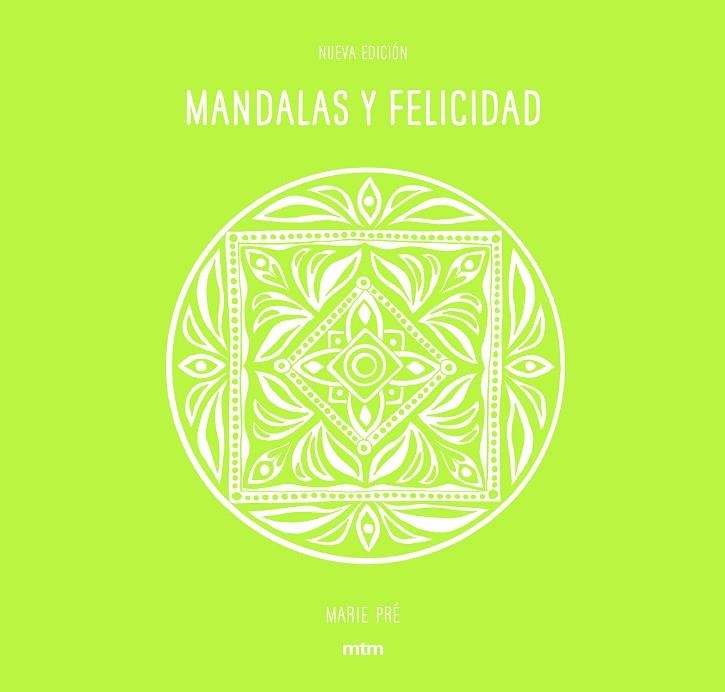 MANDALAS Y FELICIDAD | 9788416497690 | PRÉ, MARIE | Llibreria La Gralla | Llibreria online de Granollers
