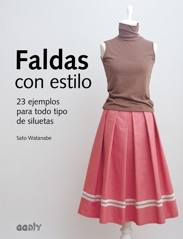 FALDAS CON ESTILO | 9788425229794 | WATANABE, SATO | Llibreria La Gralla | Llibreria online de Granollers