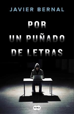 POR UN PUÑADO DE LETRAS | 9788491291053 | BERNAL, JAVIER | Llibreria La Gralla | Librería online de Granollers