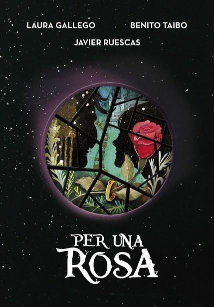 PER UNA ROSA | 9788490438114 | GALLEGO, LAURA; RUESCAS, JAVIER; TAIBO, BE | Llibreria La Gralla | Librería online de Granollers