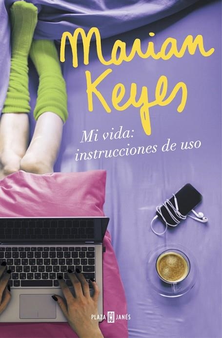 MI VIDA INSTRUCCIONES DE USO | 9788401018640 | KEYES, MARIAN | Llibreria La Gralla | Llibreria online de Granollers