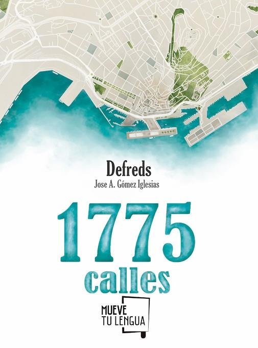 1775 CALLES | 9788494639050 | GÓMEZ IGLESIAS, JOSE ANGEL (DEFREDS) | Llibreria La Gralla | Llibreria online de Granollers