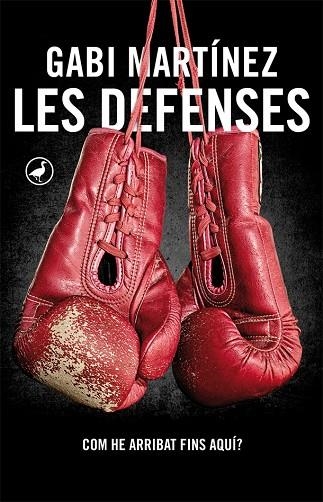 DEFENSES, LES | 9788416673155 | MARTÍNEZ, GABI | Llibreria La Gralla | Librería online de Granollers