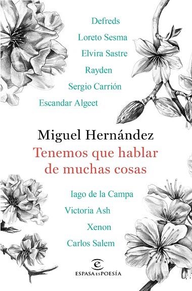 MIGUEL HERNANDEZ TENEMOS QUE HABLAR DE MUCHAS COSAS | 9788467049572 | A.A.V.V. | Llibreria La Gralla | Llibreria online de Granollers