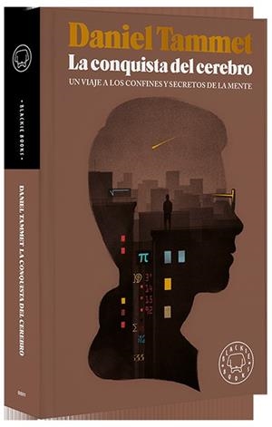 CONQUISTA DEL CEREBRO, LA | 9788416290604 | TAMMET, DANIEL | Llibreria La Gralla | Llibreria online de Granollers
