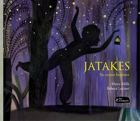 JATAKES | 9788415518655 | MILLÀ, MARTA | Llibreria La Gralla | Llibreria online de Granollers