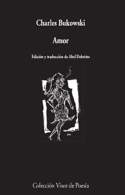 AMOR | 9788498959857 | BUKOWSKI, CHARLES | Llibreria La Gralla | Librería online de Granollers