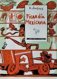 PICARDIA MEXICANA | 9786078295333 | JIMENEZ, A. | Llibreria La Gralla | Librería online de Granollers