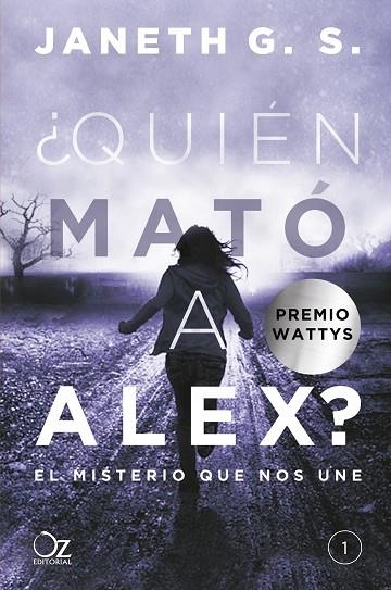 QUIÉN MATÓ A ALEX? | 9788416224548 | G. S., JANETH | Llibreria La Gralla | Llibreria online de Granollers