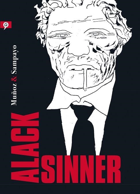 ALACK SINNER | 9788416131297 | MUÑOZ, JOSÉ/SAMPAYO, CARLOS | Llibreria La Gralla | Llibreria online de Granollers