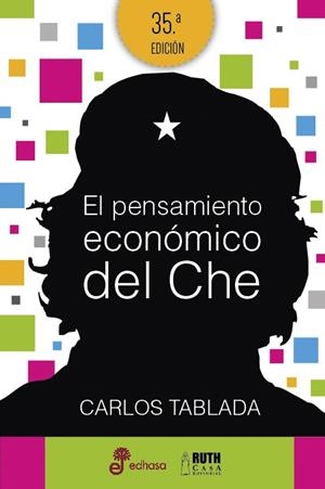 PENSAMIENTO ECONOMICO DEL CHE, EL | 9788435068987 | TABLADA, CARLOS | Llibreria La Gralla | Librería online de Granollers