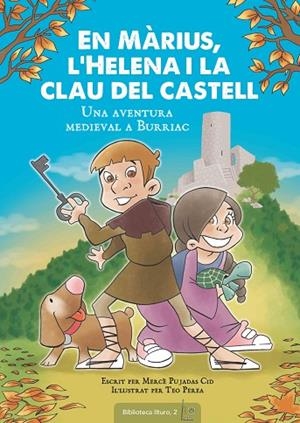 EN MÀRIUS, L'HELENA I LA CLAU DEL CASTELL | 9788490346006 | PUJADAS CID, MERCÈ | Llibreria La Gralla | Librería online de Granollers