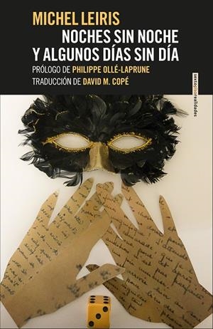 NOCHES SIN NOCHE Y ALGUNOS DIAS SIN DIA | 9788416677337 | LEIRIS, MICHEL | Llibreria La Gralla | Librería online de Granollers