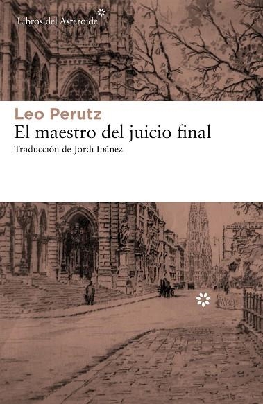 MAESTRO DEL JUICIO FINAL, EL | 9788417007010 | PERUTZ, LEO | Llibreria La Gralla | Llibreria online de Granollers