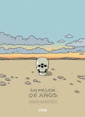 UN MILLÓN DE AÑOS | 9788416880119 | SÁNCHEZ, DAVID | Llibreria La Gralla | Llibreria online de Granollers