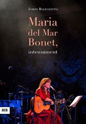 MARIA DEL MAR BONET, INTENSAMENT | 9788416915057 | BIANCIOTTO, JORDI | Llibreria La Gralla | Librería online de Granollers