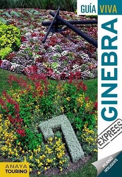 GINEBRA GUIA VIVA EXPRESS 2017 | 9788499359236 | FERNANDEZ, LUIS ARGEO | Llibreria La Gralla | Librería online de Granollers