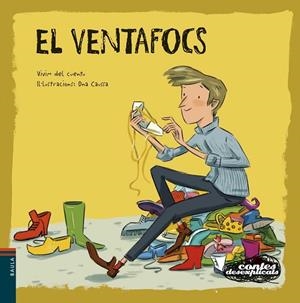 VENTAFOCS, EL (CONTES DESEXPLICATS 11) | 9788447933020 | VIVIM DEL CUENTU | Llibreria La Gralla | Librería online de Granollers