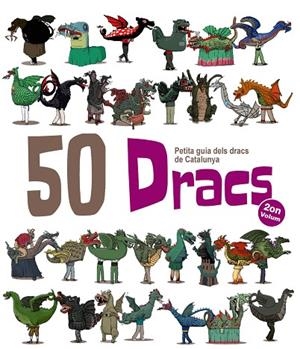 50 DRACS PETITA GUIA DELS DRACS DE CATALUNYA | 9788417000028 | GARRIDO, AITOR | Llibreria La Gralla | Librería online de Granollers