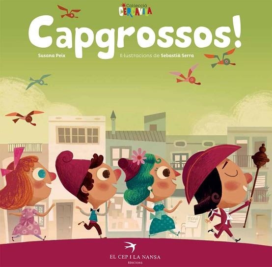 CAPGROSSOS! | 9788417000042 | PEIX, SUSANA | Llibreria La Gralla | Llibreria online de Granollers