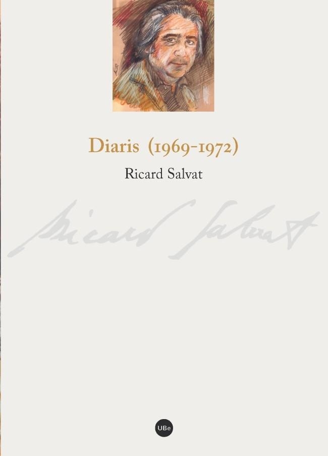 DIARIS (1969-1972) | 9788447540327 | SALVAT, RICARD | Llibreria La Gralla | Llibreria online de Granollers