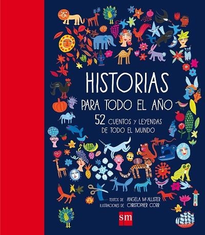 HISTORIAS PARA TODO EL AÑO | 9788467590814 | MCALLISTER, ANGELA | Llibreria La Gralla | Llibreria online de Granollers